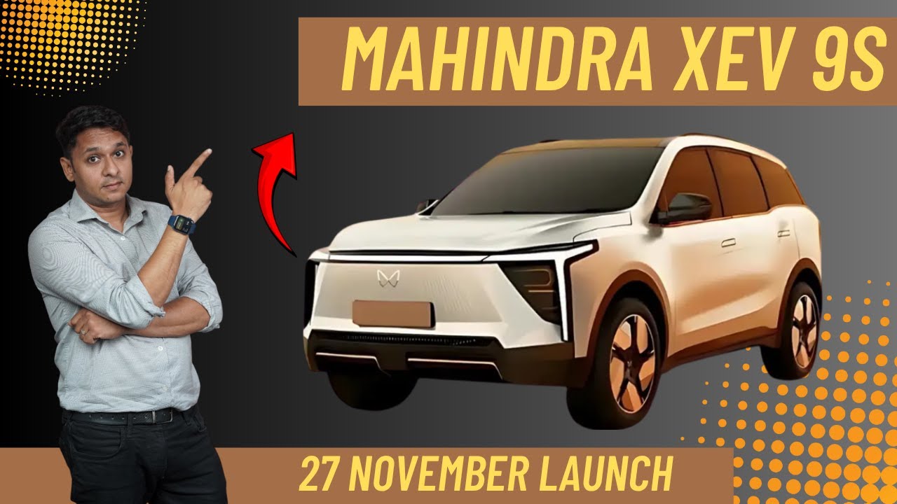 Mahindra XEV 9S: 27 नवंबर को लॉन्च होने वाली